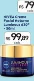 Oferta de Nivea - Creme Facial Noturno Luminous 630 por R$99,89 em Drogal