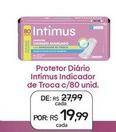 Oferta de Intimus - Protetor Diário Indicador De Troca por R$19,99 em Drogal