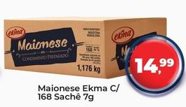 Oferta de Ekma - Maionese C/ 168 Sache por R$14,99 em Tonin Superatacado