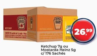 Oferta de Heinz - Ketchup 7g Ou Mostarda C/176 Saches por R$26,99 em Tonin Superatacado