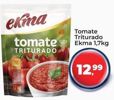 Oferta de Ekma - Tomate Triturado  por R$12,99 em Tonin Superatacado