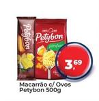 Oferta de Petybon - Macarrão C/ Ovos por R$3,69 em Tonin Superatacado