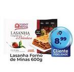 Oferta de Forno De Minas - Lasanha por R$8,99 em Tonin Superatacado