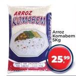 Oferta de Komabem - Arroz  por R$25,99 em Tonin Superatacado