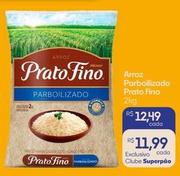 Oferta de Prato Fino - Arroz Parabolizado  por R$12,49 em Superpão