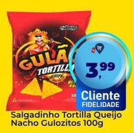 Oferta de  Gulozitos - Salgadinho Tortilla Queijo Nacho por R$3,99 em Tonin Superatacado