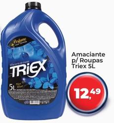 Oferta de Triex - E Amaciante P/ Roupas por R$12,49 em Tonin Superatacado