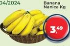 Oferta de Banana Nanica por R$3,49 em Tonin Superatacado