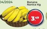 Oferta de Banana Nanica por R$3,49 em Tonin Superatacado