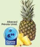 Oferta de Abacaxi Pérola Unid. por R$6,99 em Tonin Superatacado