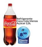 Oferta de Coca-cola - Refrigerante Menos Açucar por R$8,99 em Tonin Superatacado