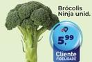 Oferta de Ninja - Brócolis por R$5,99 em Tonin Superatacado