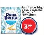 Oferta de Dona Benta - Farinha De Trigo por R$3,99 em Tonin Superatacado