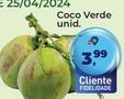 Oferta de Coco Verde Unid. por R$3,99 em Tonin Superatacado