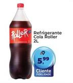 Oferta de Refrigerante Cola Roller por R$5,99 em Tonin Superatacado