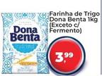 Oferta de Dona Benta - Farinha De Trigo por R$3,99 em Tonin Superatacado