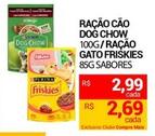 Oferta de Purina - Racao Cao Dog Chow / Racao Gato Friskies por R$2,99 em Compre Mais