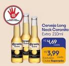 Oferta de Coronita - Cerveja Long Neck  por R$4,69 em Superpão