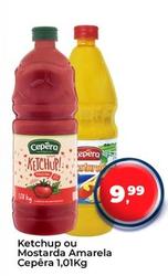 Oferta de Cepêra - Ketchup Ou Mostarda Amarela por R$9,99 em Tonin Superatacado