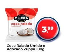 Oferta de Zuppa - Coco Ralado Úmido E Adoçado por R$3,99 em Tonin Superatacado