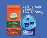 Oferta de Aviação - Café Torrado E Moído por R$19,99 em Tonin Superatacado