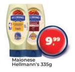 Oferta de Hellmann's - Maionese por R$9,99 em Tonin Superatacado