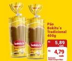 Oferta de Bokitu's - Pão Tradicional por R$5,89 em Compre Mais