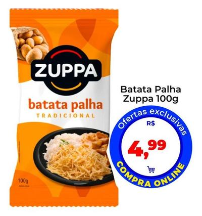 Oferta de Zuppa - Batata Palha por R$4,99 em Tonin Superatacado