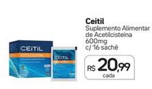 Oferta de Ceitil - Suplemento Alimentar De Acetilcisteína 600mg C/16 Sachê por R$20,99 em Drogal