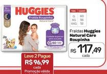 Oferta de Huggies - Fraldas Natural Care Roupinha por R$117,49 em Drogal