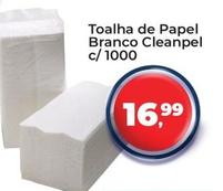 Oferta de Toalha De Papel Branco Cleanpel C/1000 por R$16,99 em Tonin Superatacado