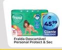 Oferta de Personal - Fralda Descartavel Protect & Sec por R$45,99 em Tonin Superatacado