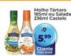 Oferta de Castelo - Molho Tartaro 185Ml Ou Salada por R$5,99 em Tonin Superatacado