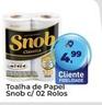Oferta de Snob - Toalha De Papel por R$4,99 em Tonin Superatacado