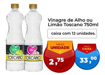 Oferta de Toscano - Vinagre De Alho Ou Limão por R$2,75 em Tonin Superatacado