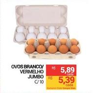 Oferta de Ovos Branco/Vermelho Jumbo por R$5,89 em Compre Mais
