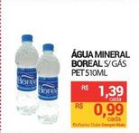 Oferta de Boreal - Água Mineral por R$1,39 em Compre Mais