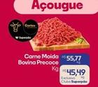 Oferta de Carne Moida Bovina Precoce por R$45,49 em Superpão