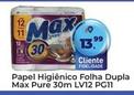 Oferta de Max - Papel Higiênico Folha Dupla Pure por R$13,99 em Tonin Superatacado