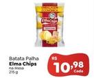 Oferta de Elma Chips - Batata Palha por R$10,98 em Novo Atacarejo