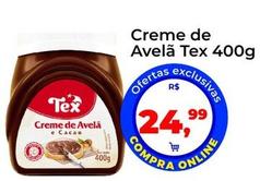 Oferta de Tex - Creme De Avelã por R$24,99 em Tonin Superatacado