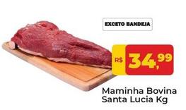 Oferta de Santa Lucia - Maminha Bovina  por R$34,99 em Tonin Superatacado