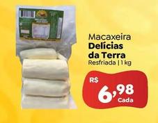 Oferta de Delicias Da Terra - Macaxeira por R$6,98 em Novo Atacarejo