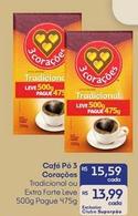 Oferta de 3 Corações - Café Pó por R$15,59 em Superpão