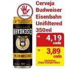 Oferta de Budweiser - Cerveja Eisenbahn Unifiltered por R$4,19 em Compre Mais