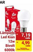 Oferta de Kian - Lampada Led 12W Bivolt 6000K  por R$7,19 em Compre Mais
