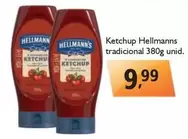 Oferta de Hellmann's - Ketchup Tradicional por R$9,99 em Supermercados ABC