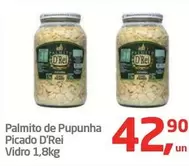 Oferta de De   - D'Rei - Palmito De Pupunha Picado por R$42,9 em Tenda Atacado