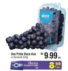 Oferta de Rs - doce uva - Uva Preta por R$9,99 em Fort Atacadista