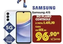 Oferta de Samsung - A15 por R$96,9 em Carrefour